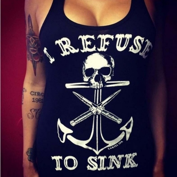 Tops - I Refuse To Sink Tank Top